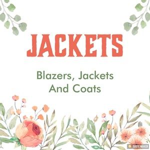 Jackets, Blazers and Coats